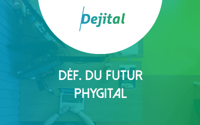 Physique & Digital, le Phygital