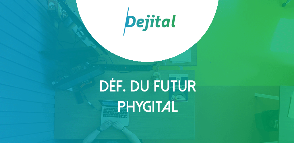 def-du-futur-phygital