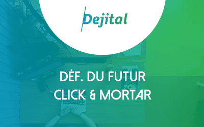 Définition : Le click & mortar