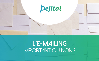 L’importance de l’e-mailing et comment se démarquer ?