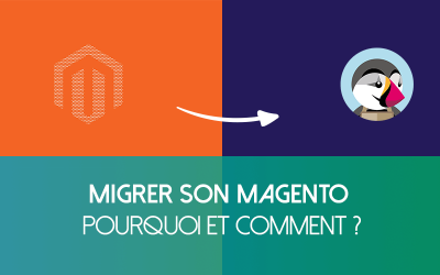 Migrer son site Magento vers PrestaShop