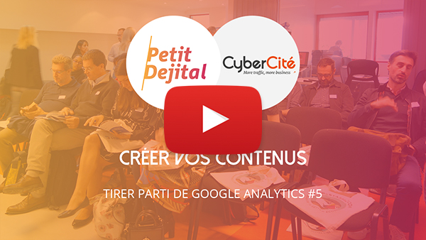 Créer contenus Google Analytics