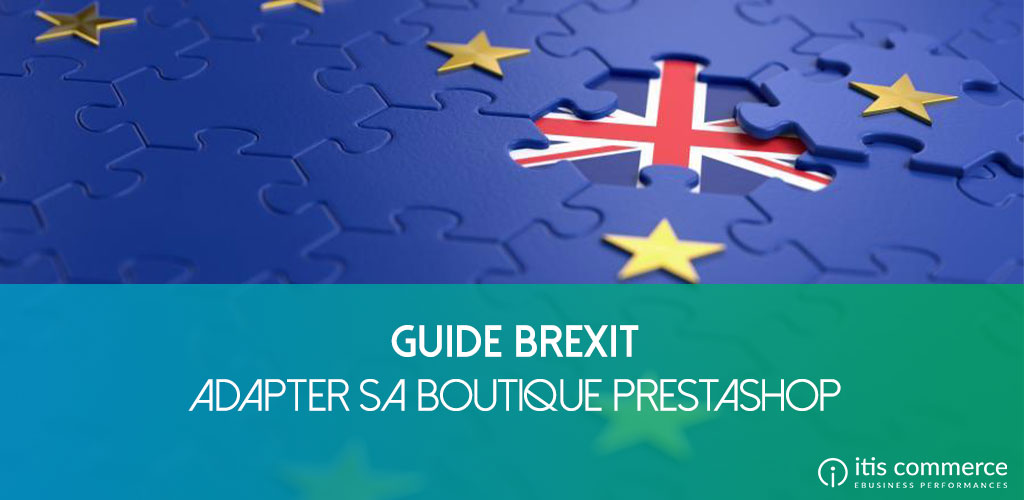 brexit-modifications-site-ecommerce-prestashop