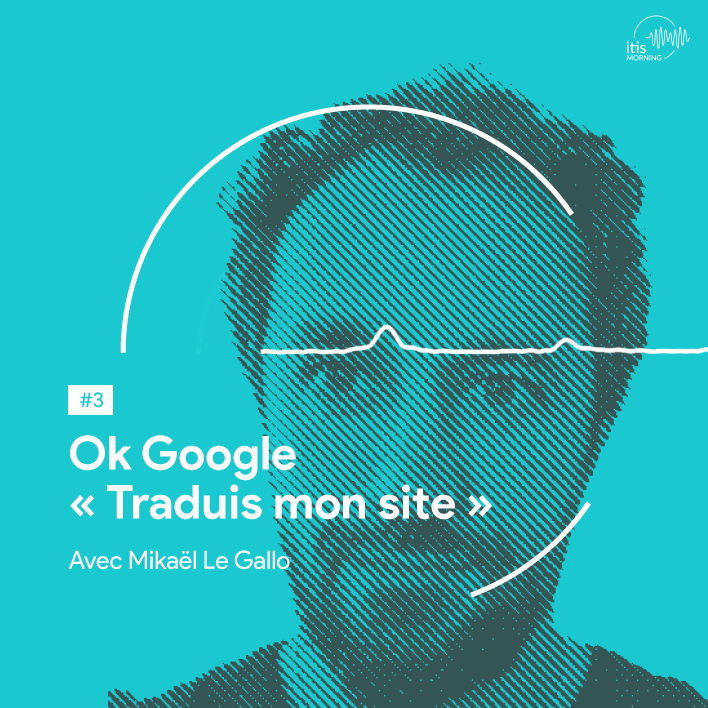 podcast3-mikael-legallo-traduire-site-ecommerce