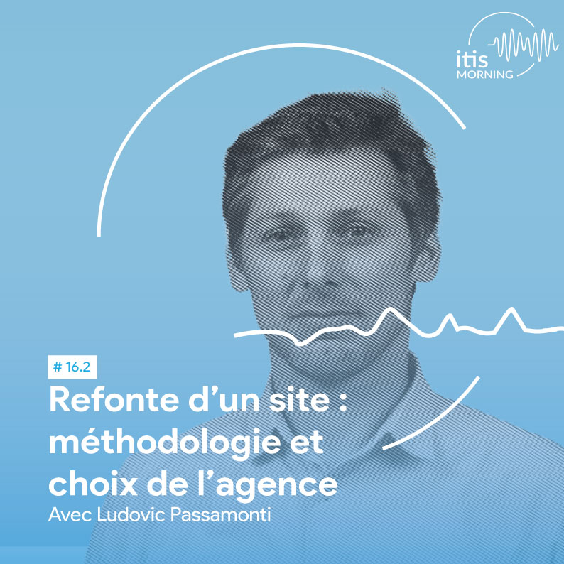refonte-site-ecommerce-methodologie-choix-agence-podcast-16.2