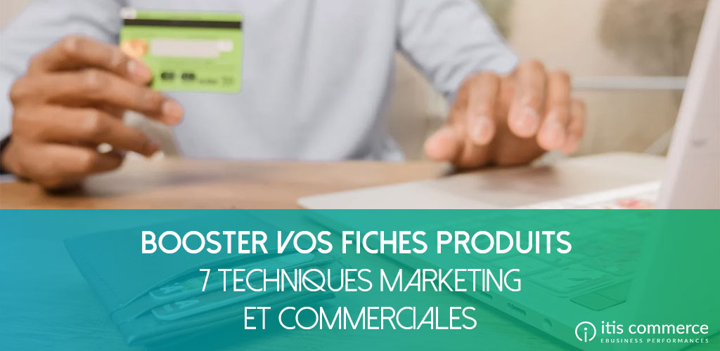 booster-fiche-produit-technique-marketing-commerciales